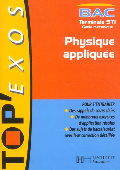 Physique appliquée ; génie mécanique ; Terminale STI