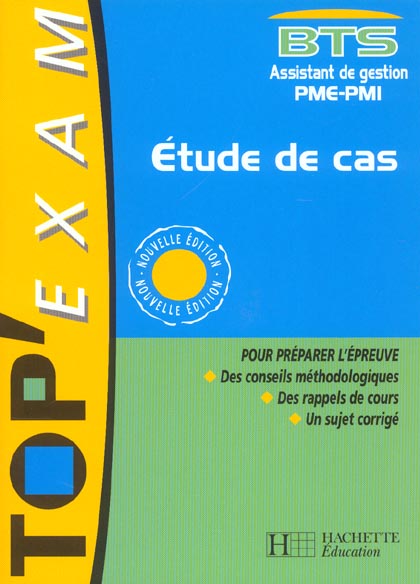 TOP'EXAM Tome 00051 : ETUDE DE CAS
