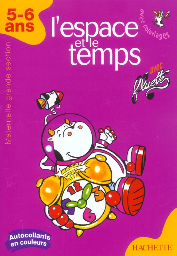 L'espace et le temps 5-6 ans