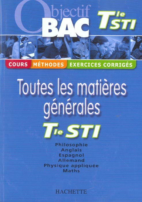 Objectif bac : toutes les matières générales (édition 2003)