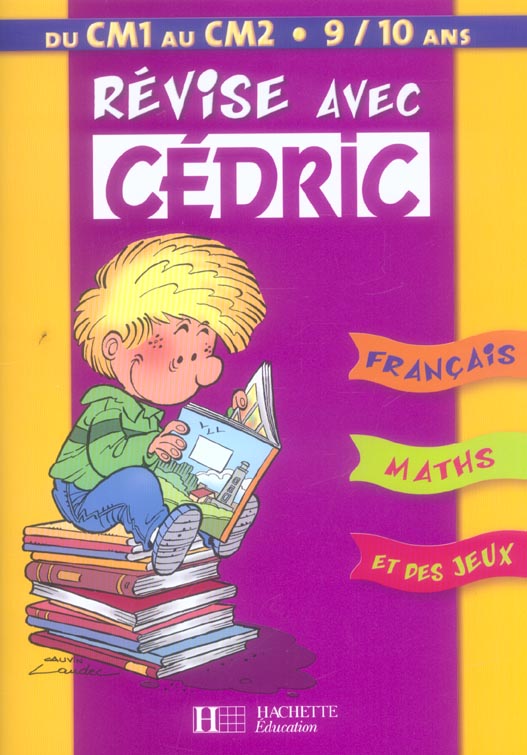 Revise avec cedric ; du cm1 au cm2
