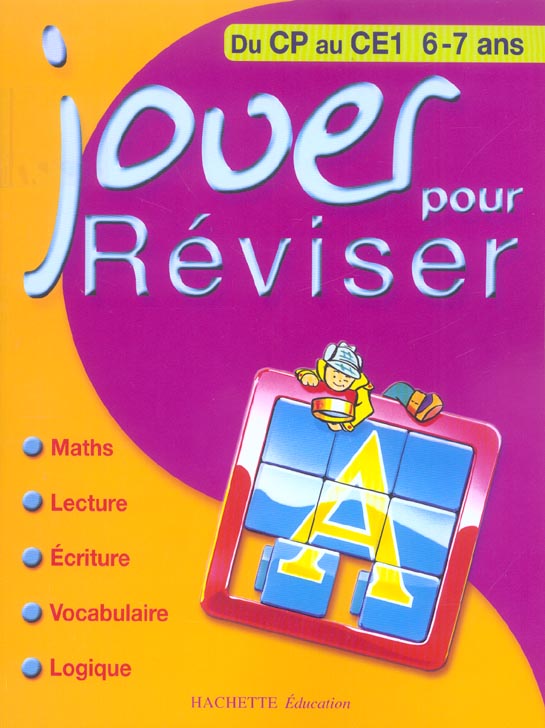 Jouer pour reviser ; du cp au ce1