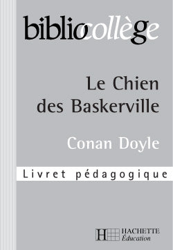Le chien des Baskerville ; livret pedagogique