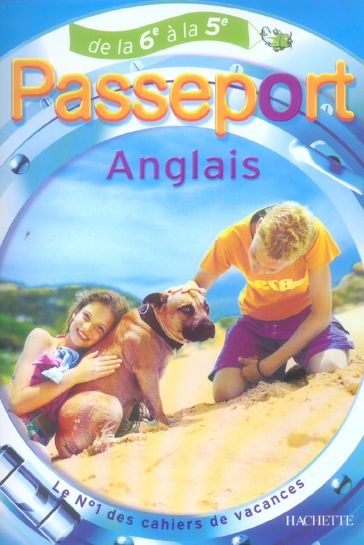 Passeport : ANGLAIS ; DE LA 6EME A LA 5EME