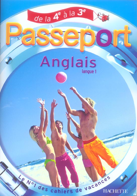 Passeport : ANGLAIS ; DE LA 4EME A LA 3EME