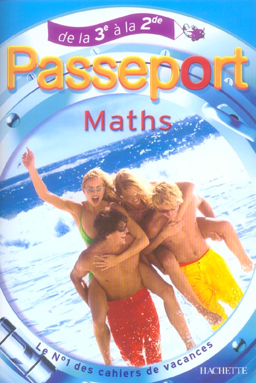 Passeport : de la 3eme a la 2nde (édition 2005)