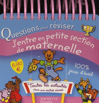 Questions pour réviser ; j'entre en petite section de maternelle