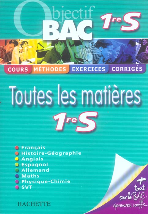 Objectif bac : toutes les matières ; 1ère S