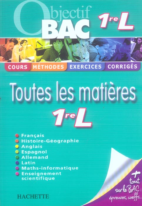 Objectif bac : toutes les matières ; 1ère L