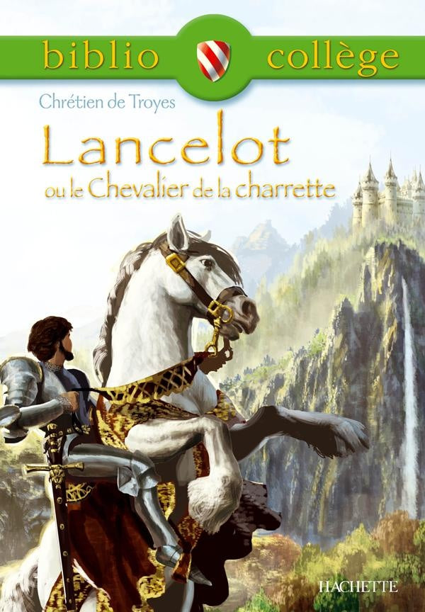 Lancelot ou le chevalier de la charrette