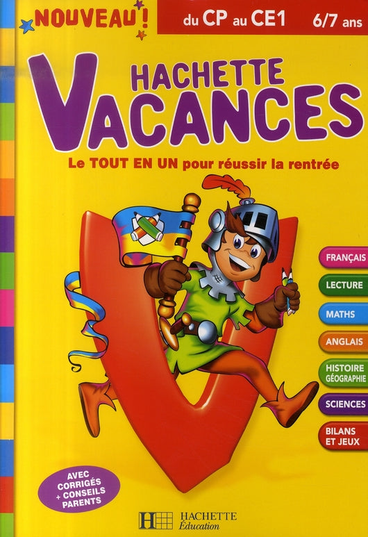 HACHETTE VACANCES : du CP au CE1 ; 6/7 ans