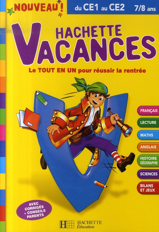 HACHETTE VACANCES : du CE1 au CE2 ; 7/8 ans