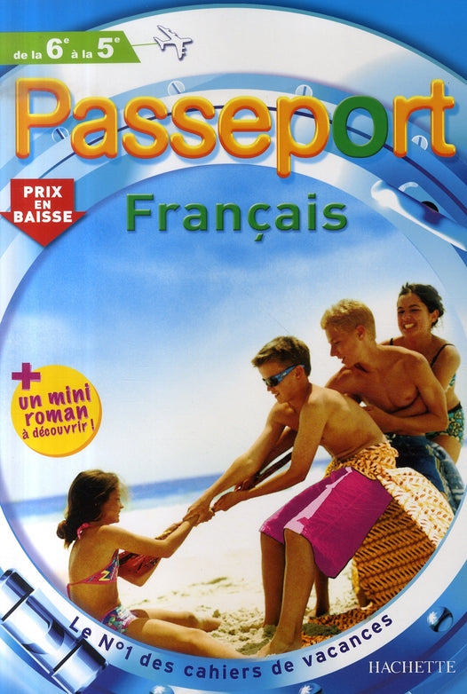 Passeport : français ; de la 6ème à la 5ème