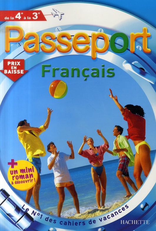 Passeport : français ; de la 4ème à la 3ème