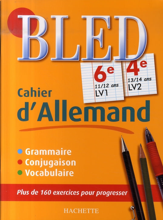 CAHIERS BLED : cahier bled ; allemand ; 6ème lv1 ; 4ème lv2