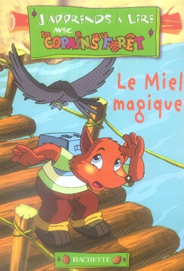 J'apprends à lire avec les copains de la forêt ; le miel magique