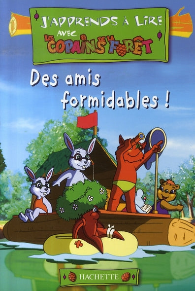 J'apprends à lire avec les copains de la forêt ; des amis formidables