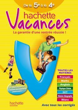 HACHETTE VACANCES : de la 5ème à la 4ème
