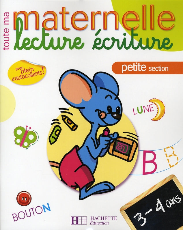 Toute ma petite section de maternelle ; lecture-écriture