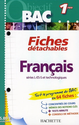Objectif bac : fiches détachables ; français ; 1ères toutes séries