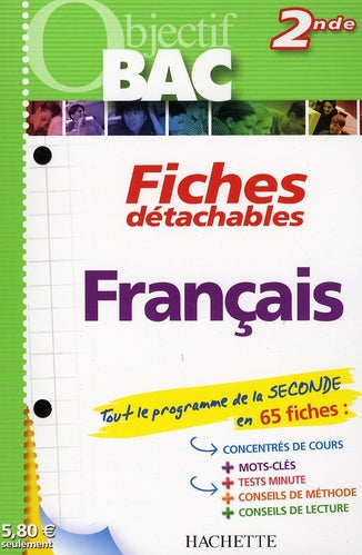 Objectif bac : fiches détachables ; français ; 2nde