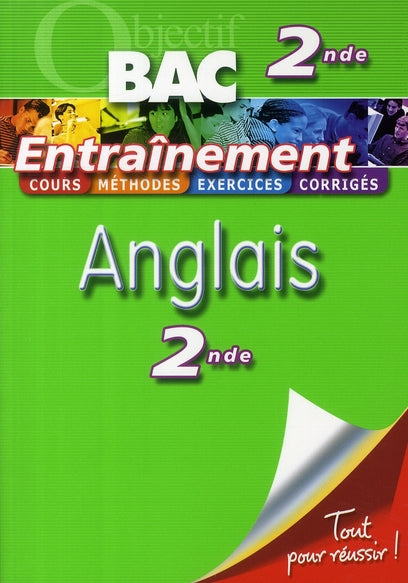 Objectif bac : anglais ; 2nde ; entraînement