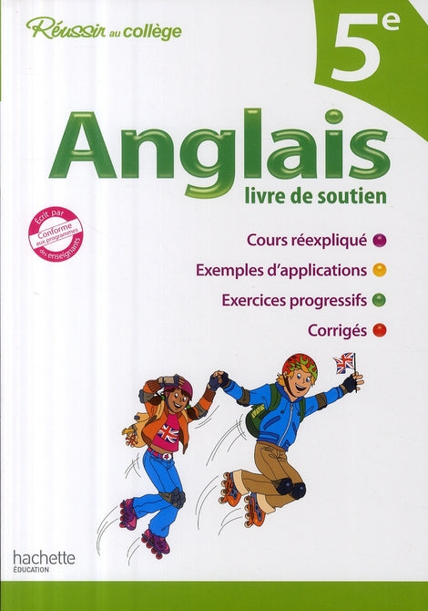Réussir au collège : anglais ; 5ème