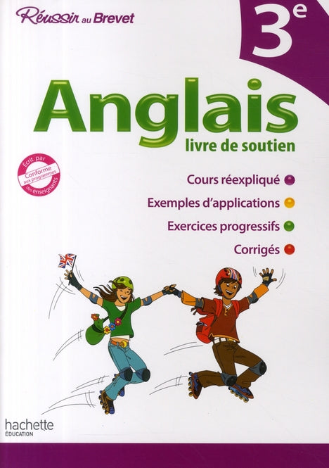 Réussir au collège : anglais ; 3ème