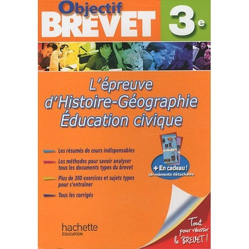 Objectif brevet : l'épreuve histoire/géographie/éducation civique ; 3ème
