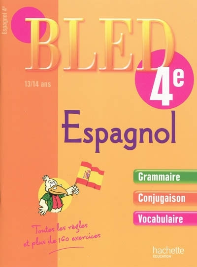 CAHIERS BLED : espagnol ; 4ème
