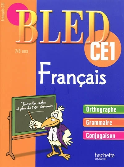 CAHIERS BLED : français ; CE1