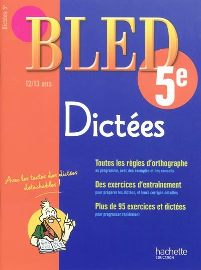 CAHIERS BLED : dictées ; 5ème
