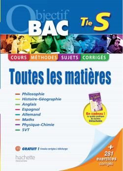 Objectif bac : toutes les matières ; terminale S
