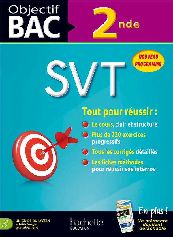 Objectif bac : svt ; 2nde