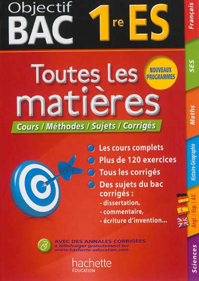 Objectif bac : toutes les matières ; 1ère ES