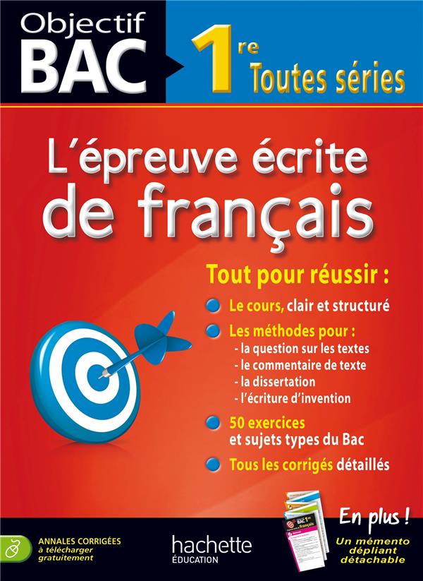Objectif bac : l'épreuve écrite de français ; 1ères