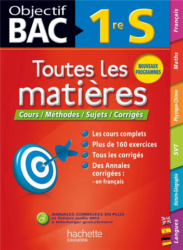 Objectif bac : toutes les matières ; 1ère S