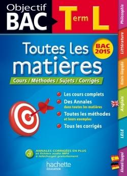 Objectif bac : toutes les matières ; terminale L