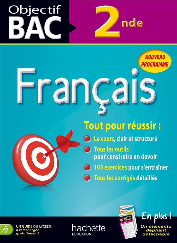 Objectif bac : francais ; 2nde