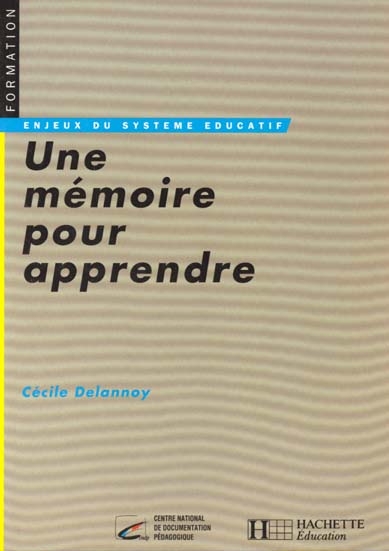 Une memoire pour apprendre