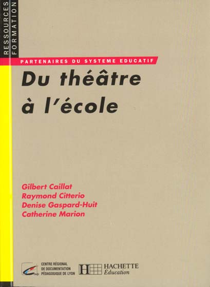 Du theatre a l'ecole