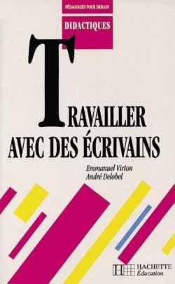 Travailler avec des ecrivains
