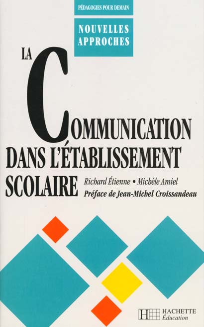 La communication dans l'etablissement scolaire