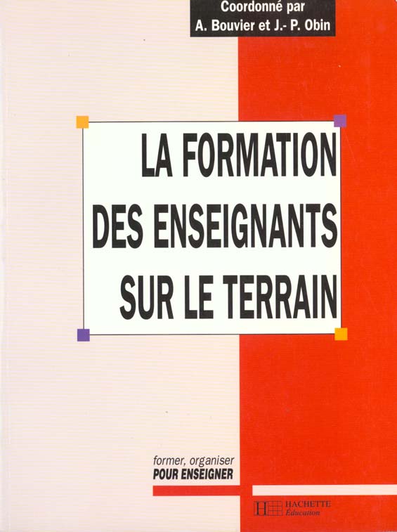 La formation des enseignants sur le terrain