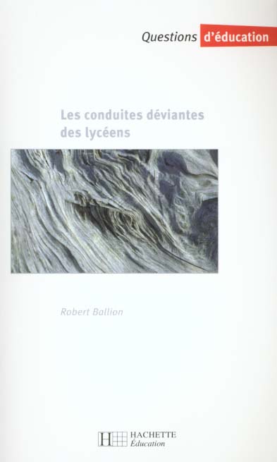 Les conduites deviantes des lyceens