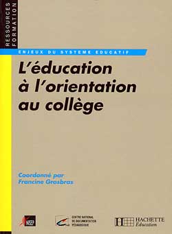 L'education a l'orientation au college