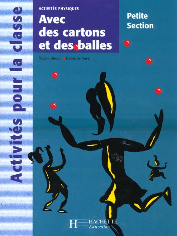 Avec des cartons et des balles en petite section