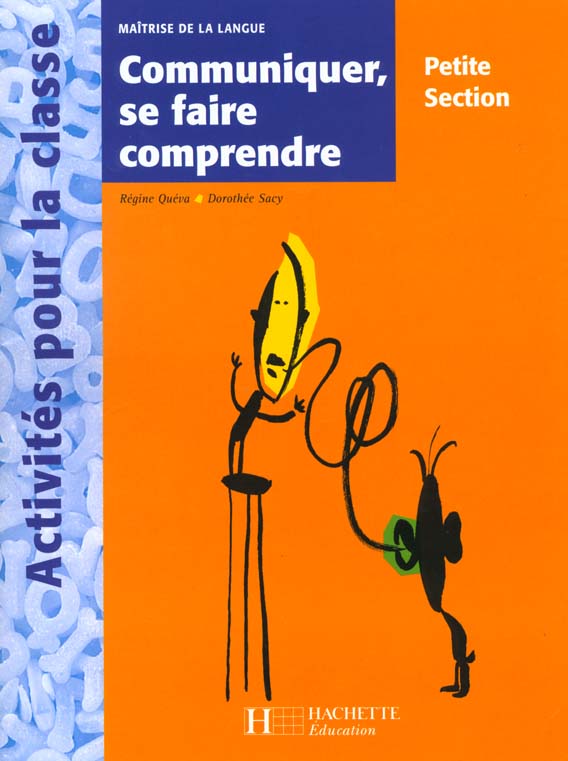 Communiquer, se faire comprendre en ps