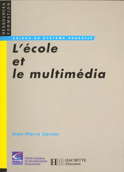 L'ecole et le multimedia
