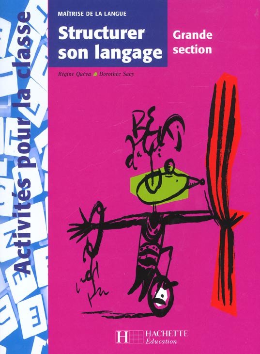 Structurer son langage en gs